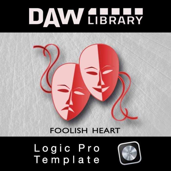 Foolish Heart - Logic Vorlage Foolish Heart - Logic Vorlage Maxi-Beat Music Studio - 1