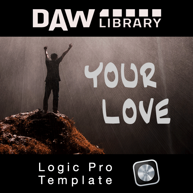 Your Love – Logic Vorlage Maxi-Beat Music Studio - 1