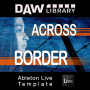Across Border - Ableton template Maxi-Beat Music Studio - 1