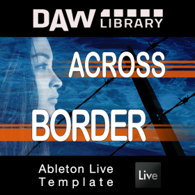 Across Border – Ableton Vorlage Across Border – Ableton Vorlage Maxi-Beat Music Studio - 1