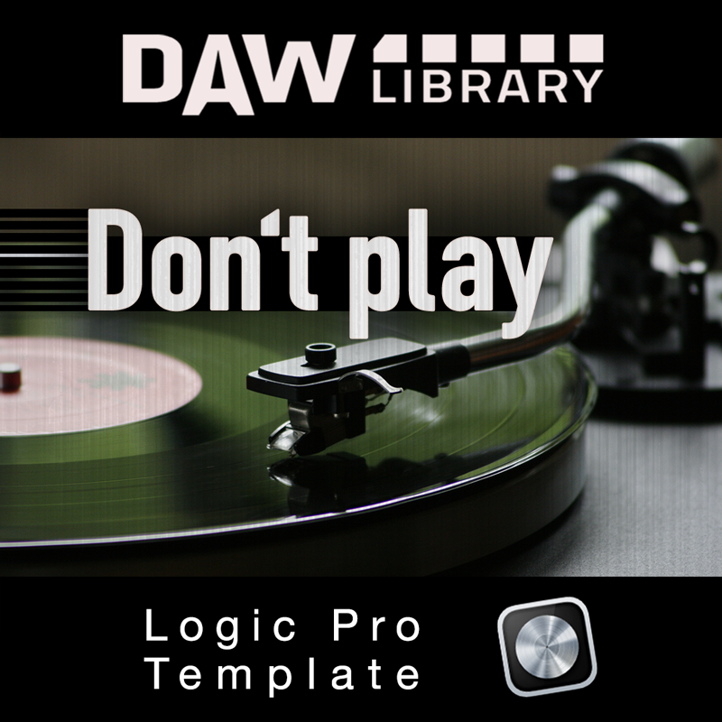 Don't play - Logic Template Maxi-Beat Music Studio - 1