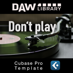 Don't play – Cubase Vorlage