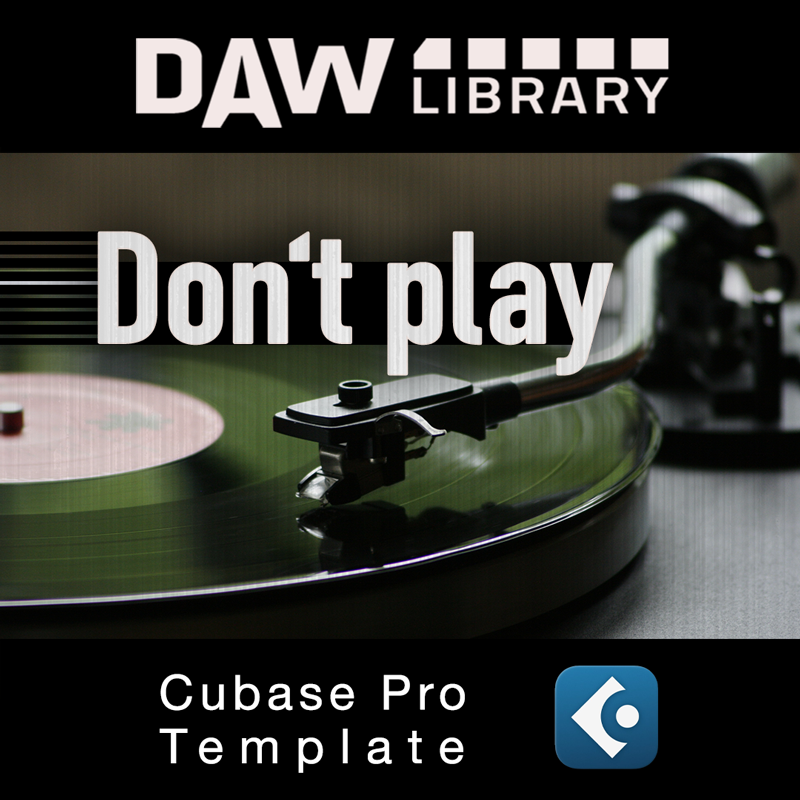 Don't play – Cubase Vorlage Maxi-Beat Music Studio - 1
