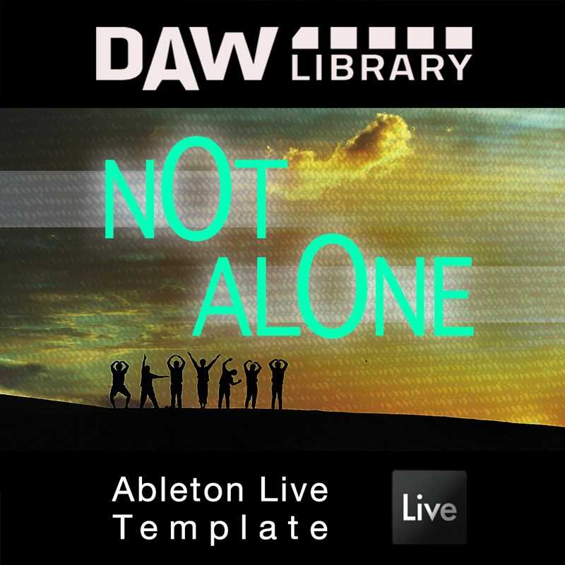 Not alone - Ableton Template Maxi-Beat Music Studio - 1