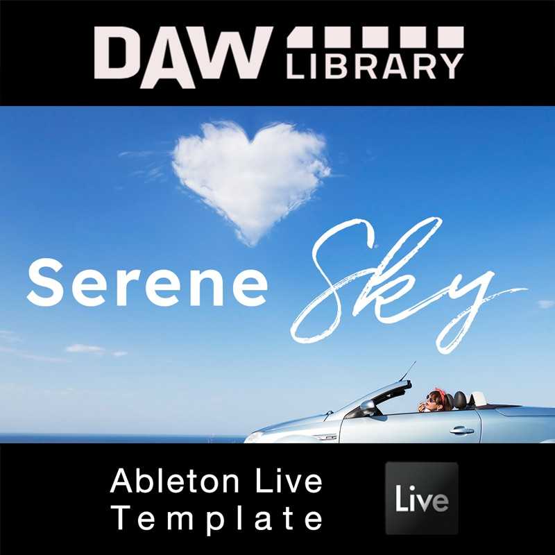 Serene Sky - Ableton Template Maxi-Beat Music Studio - 1
