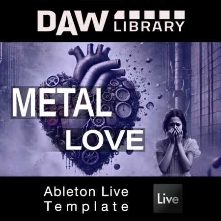 Metal Love - Ableton Template Maxi-Beat Music Studio - 1
