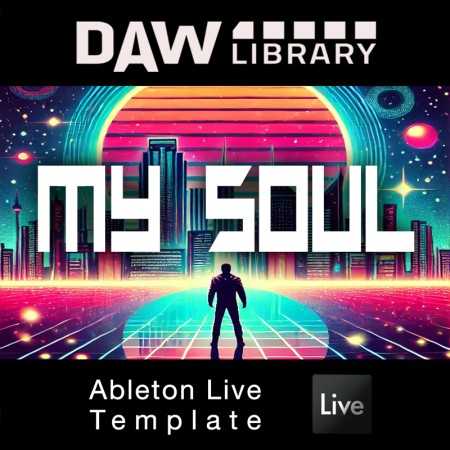 My Soul – Ableton Vorlage Maxi-Beat Music Studio - 1