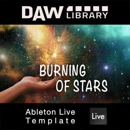Burning of Stars - Ableton Vorlage Maxi-Beat Music Studio - 1