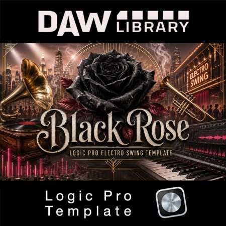 Black Rose Logic Pro Electro Swing