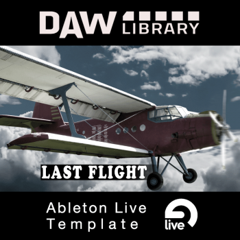 Last flight - Ableton Vorlage Last flight - Ableton Vorlage Maxi-Beat Music Studio - 1