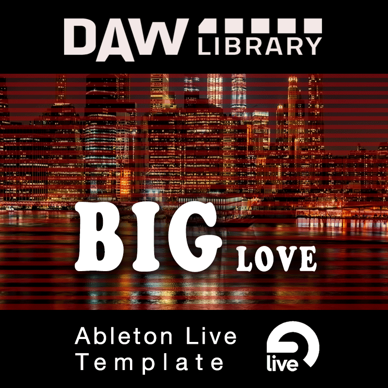 Big love - Ableton Template Maxi-Beat Music Studio - 1