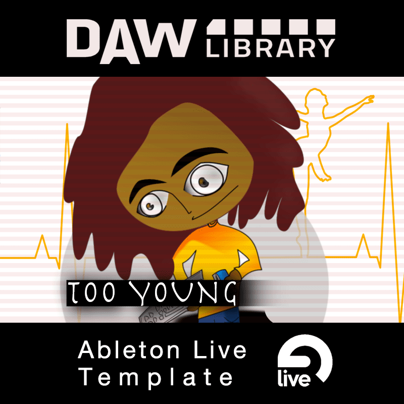 Too young - Ableton Template Maxi-Beat Music Studio - 1