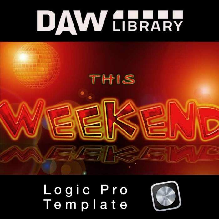 This Weekend - Logic Pro Vorlage This Weekend - Logic Pro Vorlage Maxi-Beat Music Studio - 1