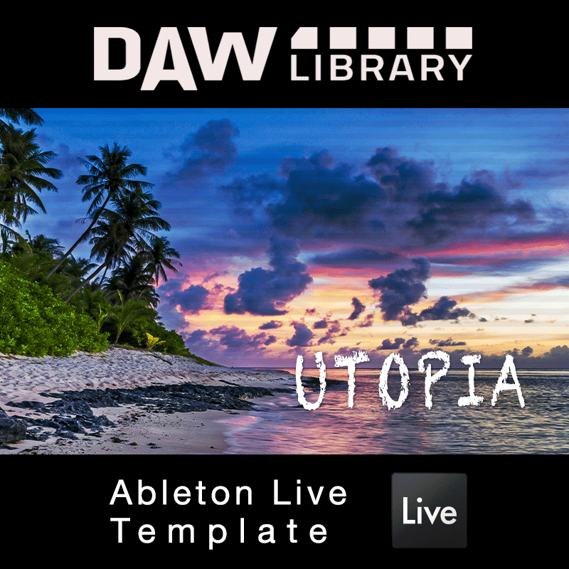 Utopia - Ableton Template Maxi-Beat Music Studio - 1