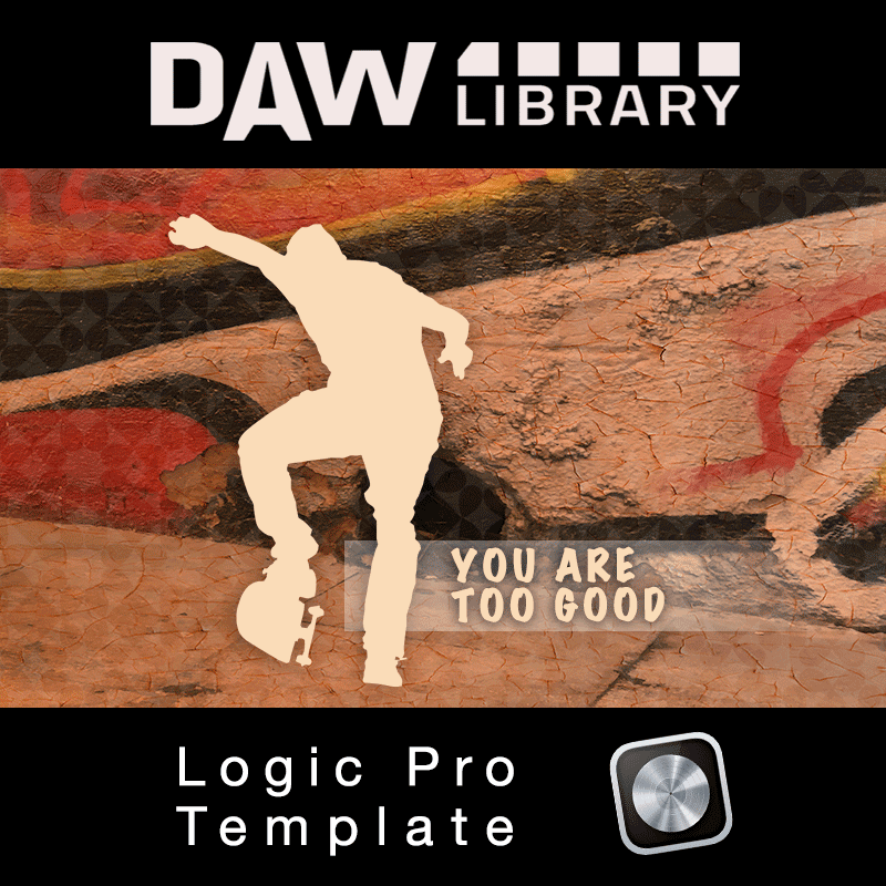 You Are Too Good - Logic Pro Template Maxi-Beat Music Studio - 1
