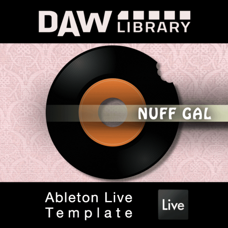 Nuff gal – Ableton- Template Maxi-Beat Music Studio – 1