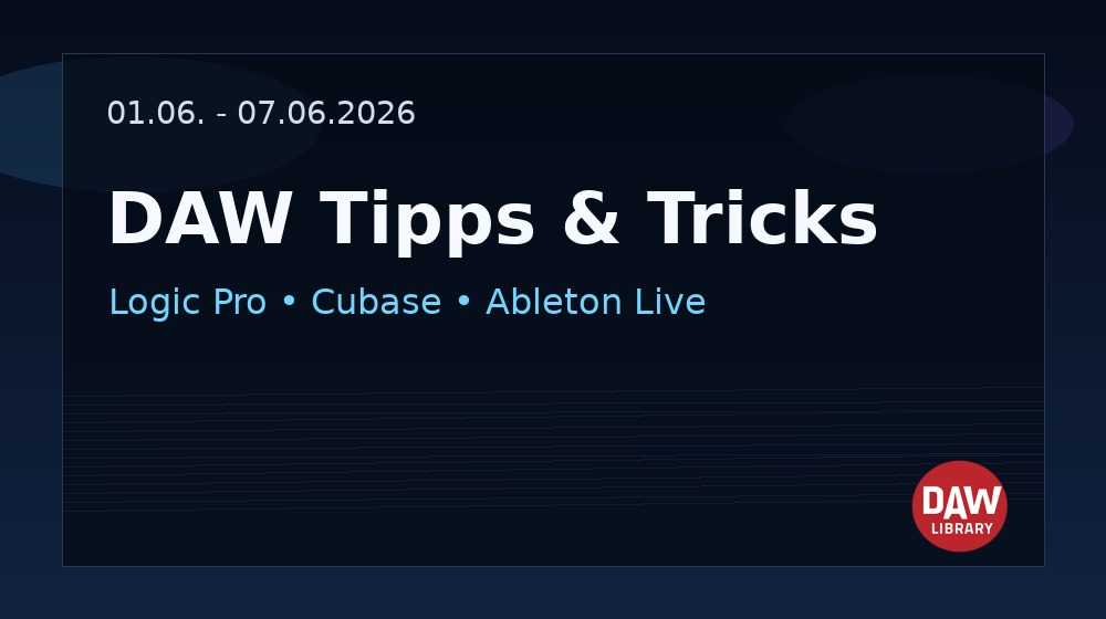 6 Praxis-Tipps für Logic Pro, Cubase und Ableton Live: Effizienter Arbeiten im Studio